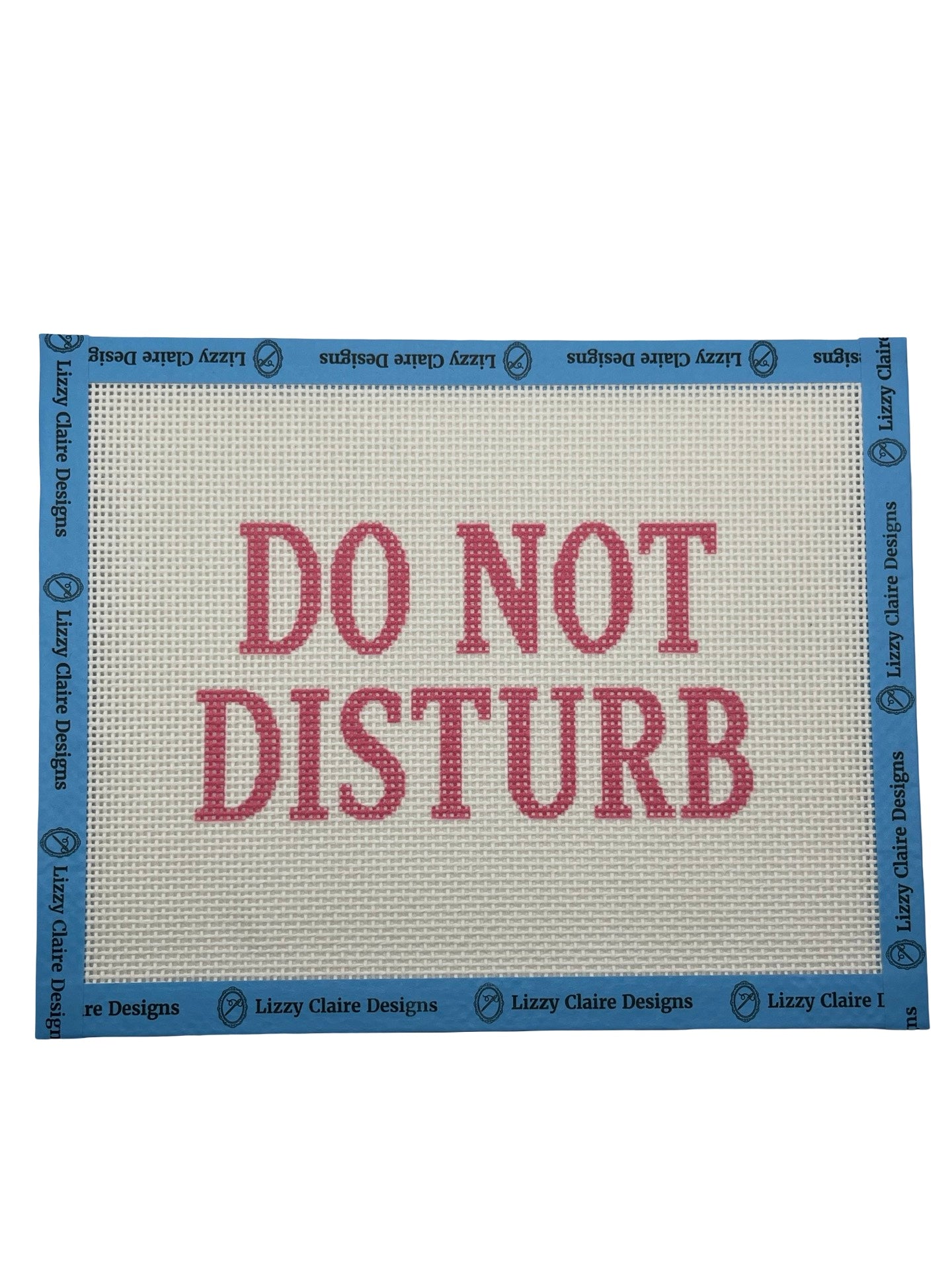 Do Not Distrub - 13 mesh - 9 x 7- Needlepoint Canvas