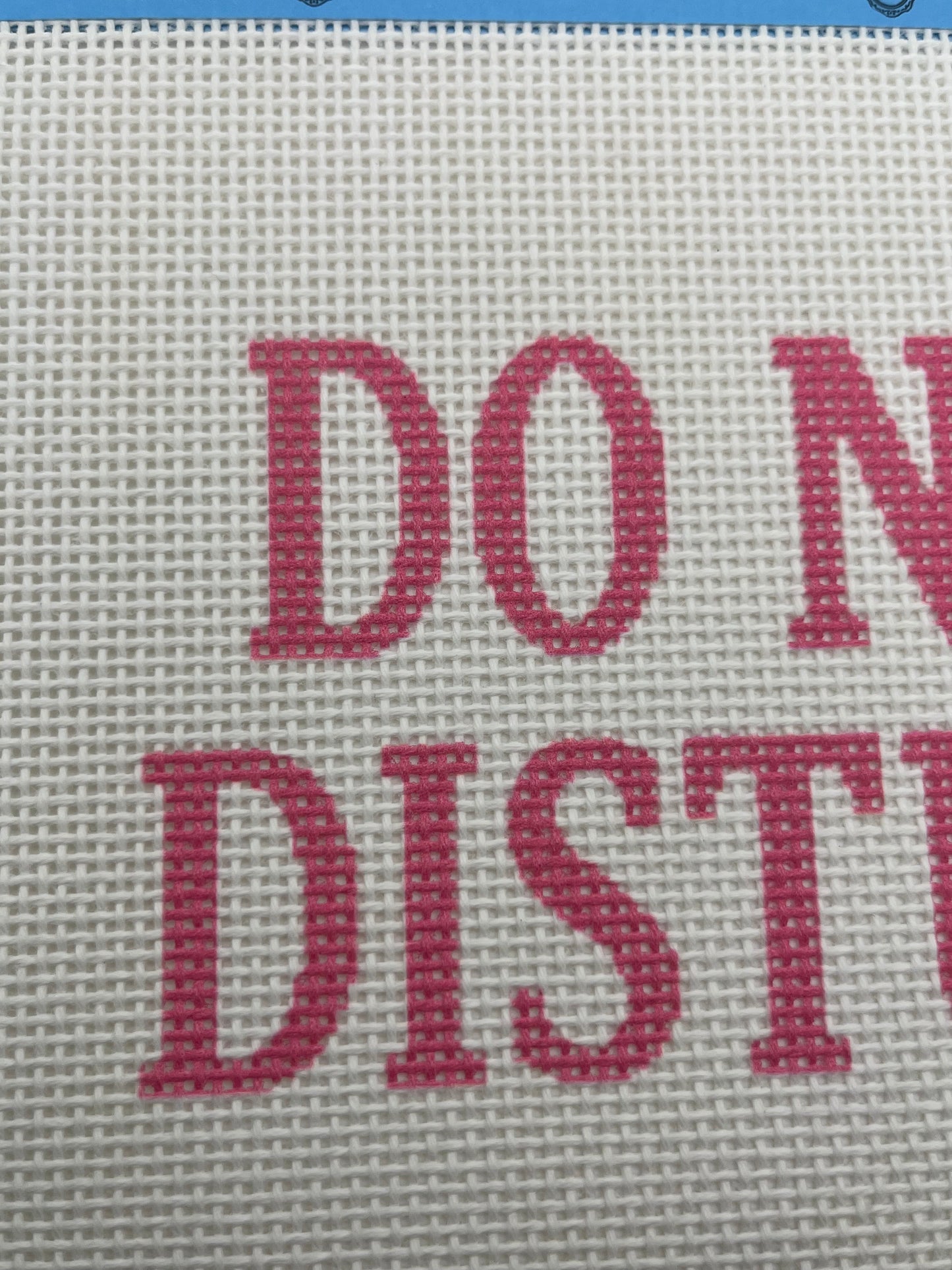 Do Not Distrub - 13 mesh - 9 x 7- Needlepoint Canvas