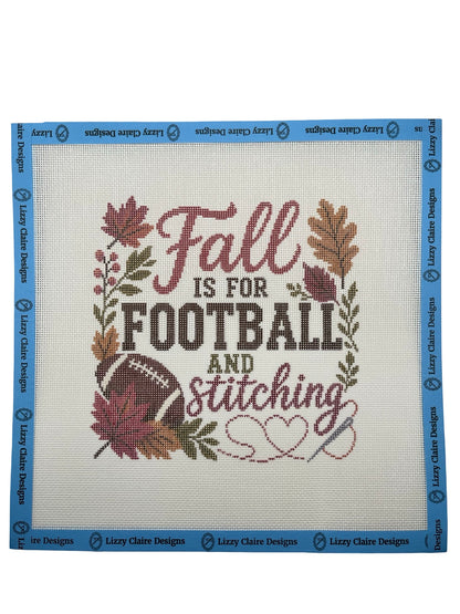 Fall is for Football and Stitching - 18 mesh - 10 x 10 - Needlepoint Canvas