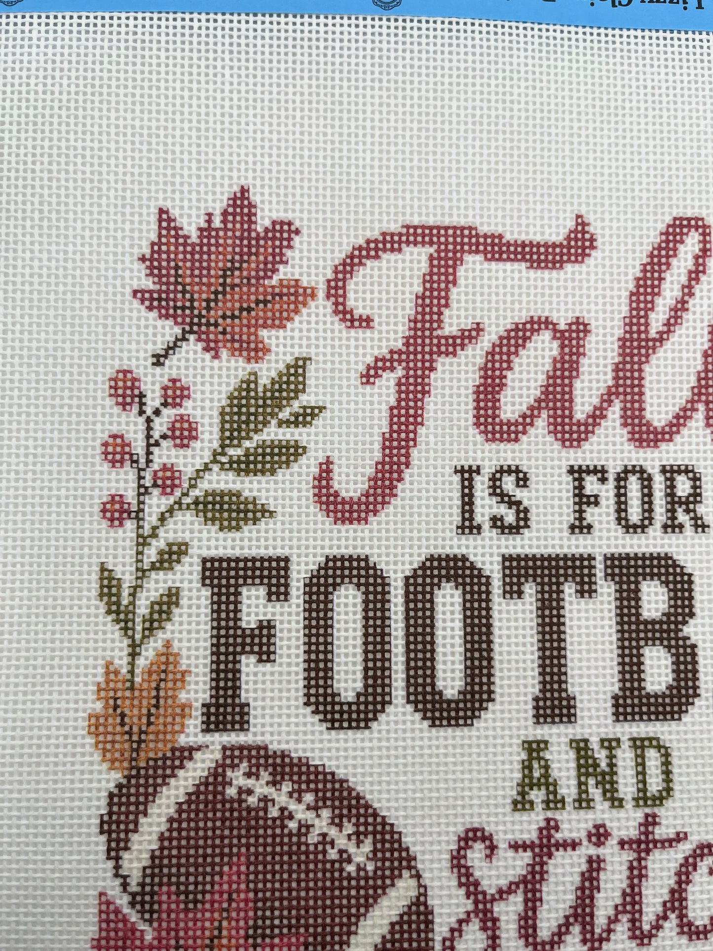Fall is for Football and Stitching - 18 mesh - 10 x 10 - Needlepoint Canvas