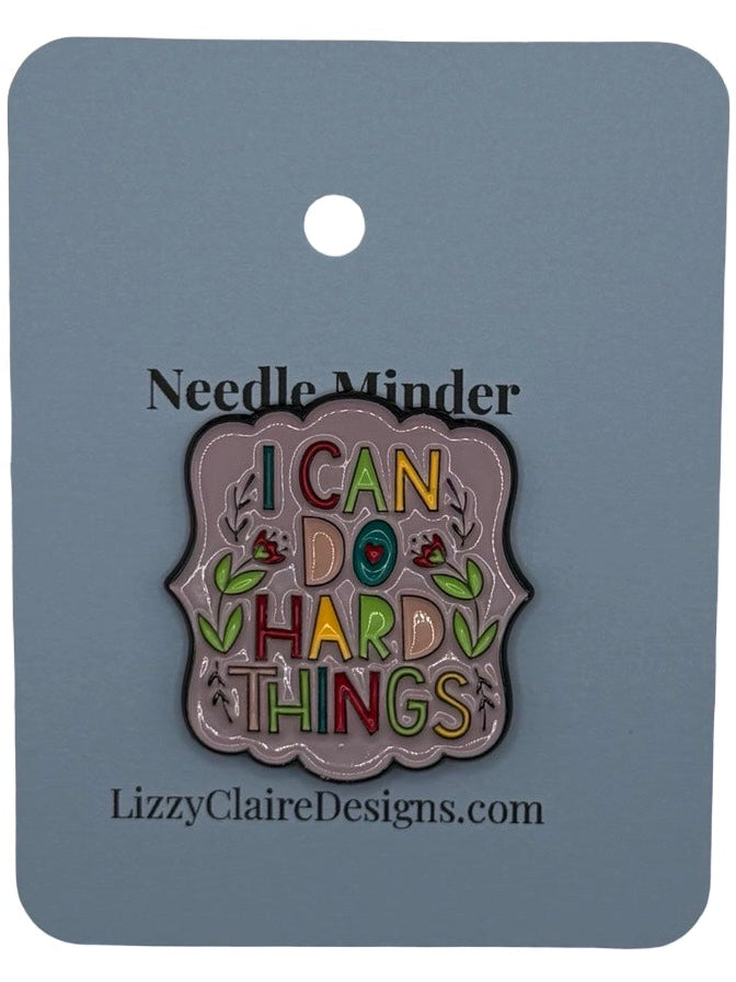 I Can Do Hard Things Needle Minder
