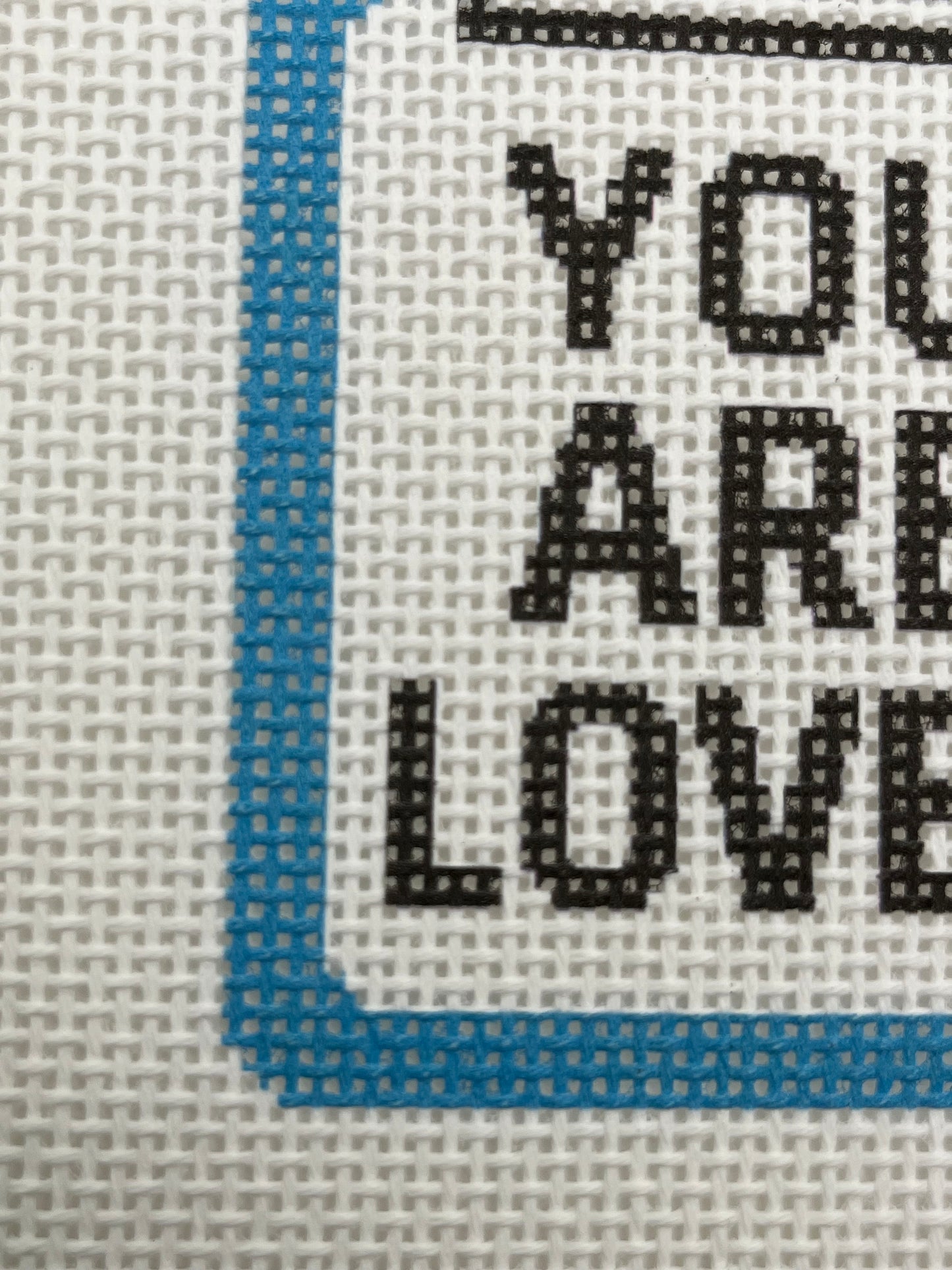 You Are Loved Clipboard - 13 mesh - 7 x 7 - Needlepoint Canvas
