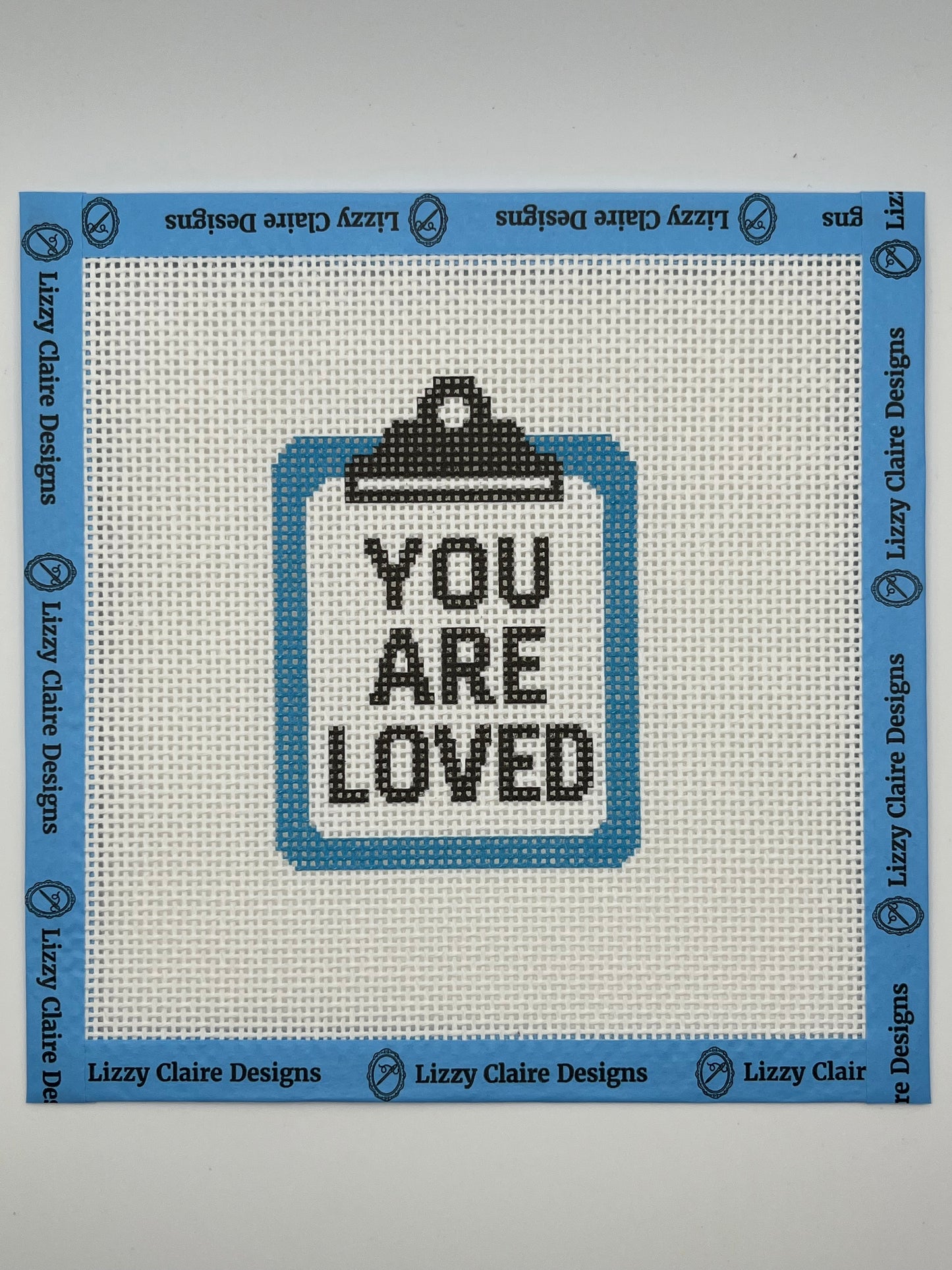 You Are Loved Clipboard - 13 mesh - 7 x 7 - Needlepoint Canvas